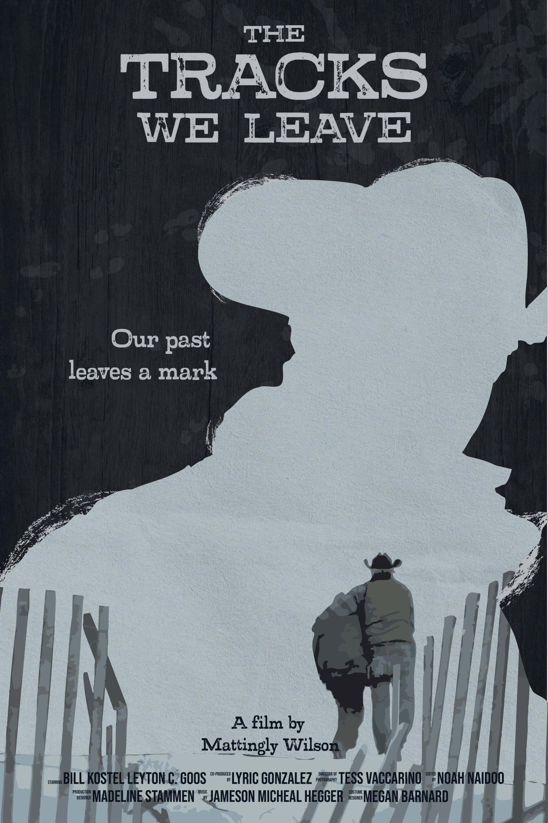 The Tracks We Leave