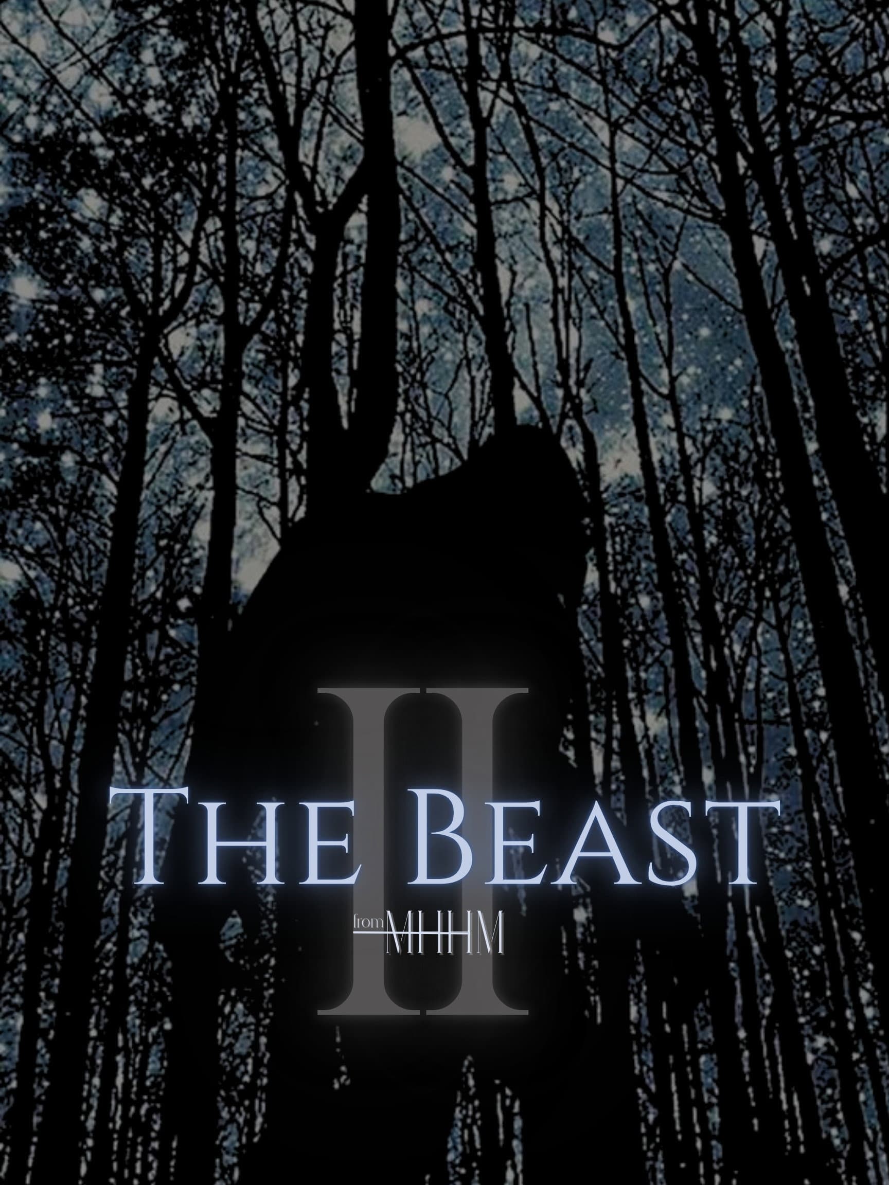 The Beast II