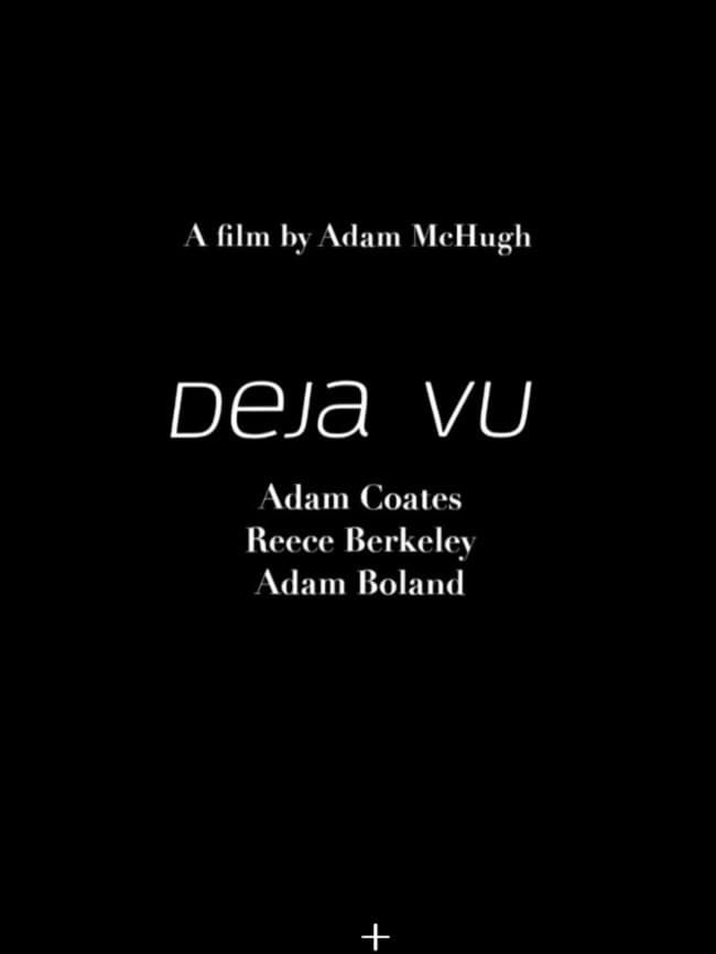 Deja Vu