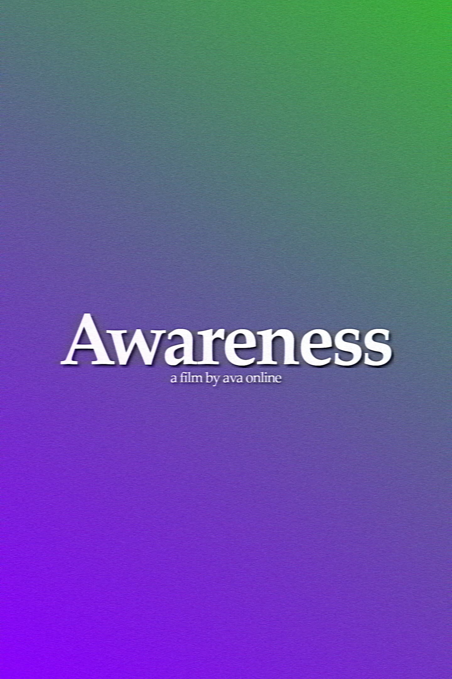 Awareness