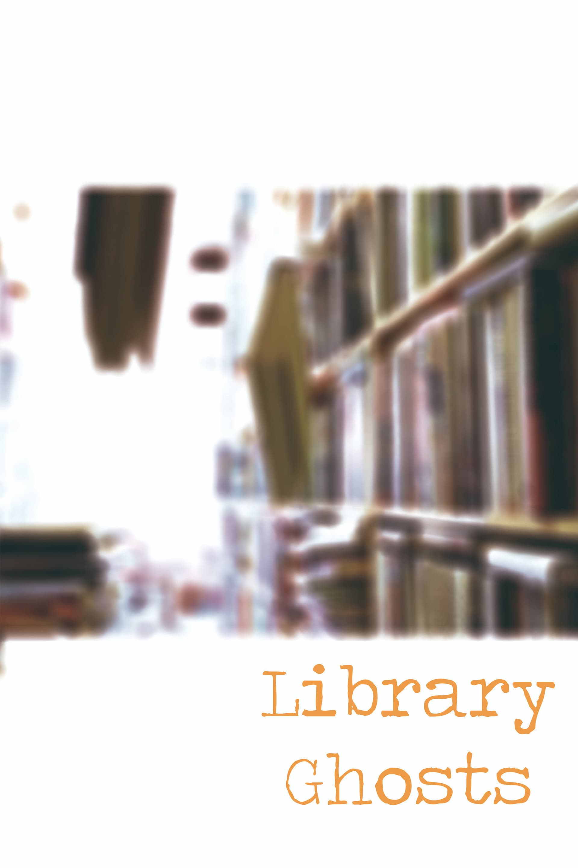 Library Ghosts