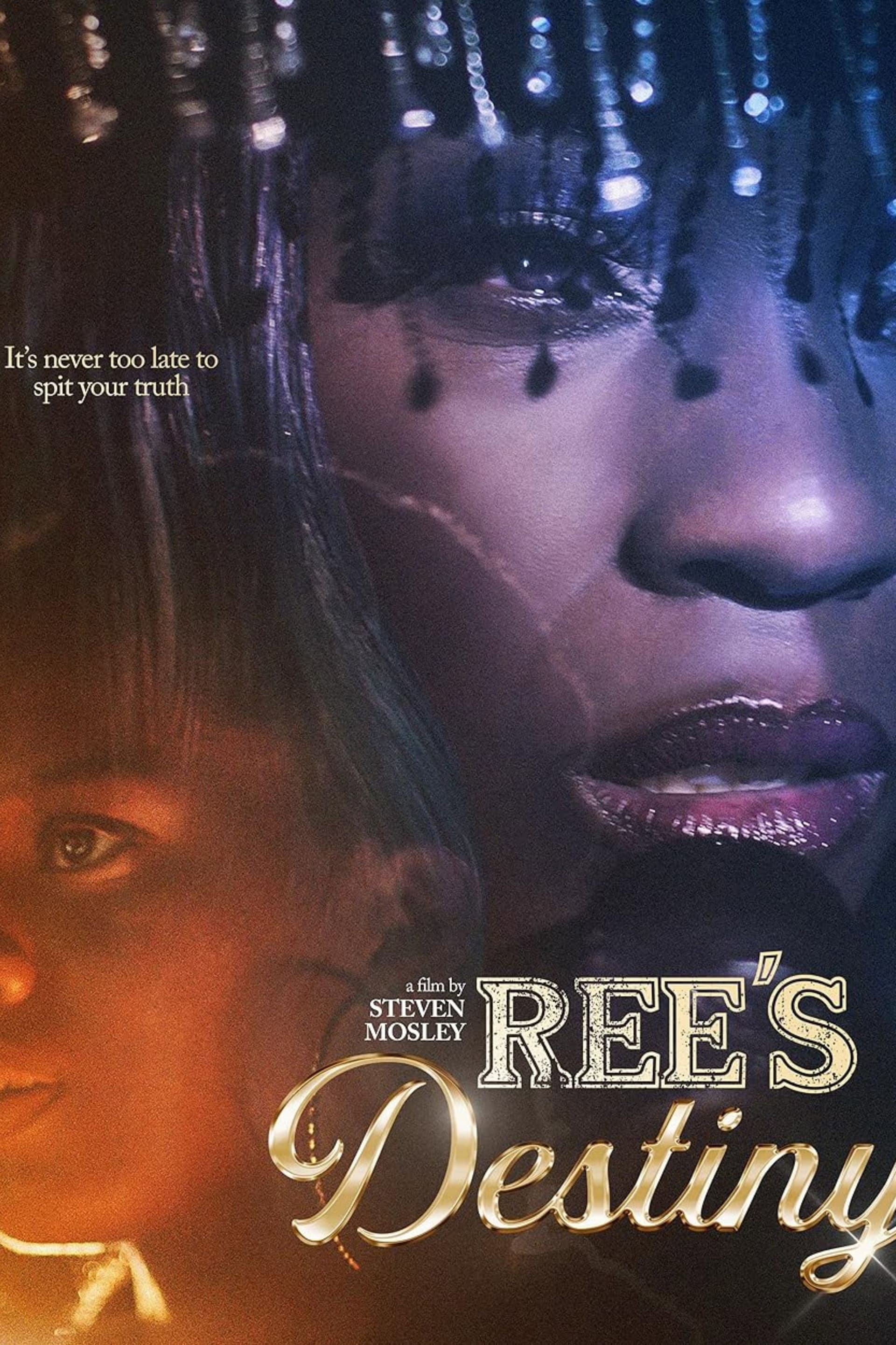 Ree's Destiny