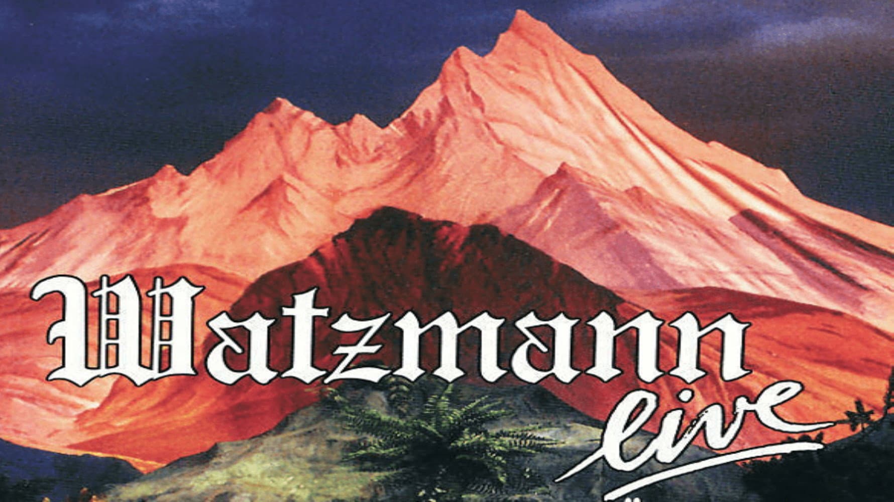 Der Watzmann ruft