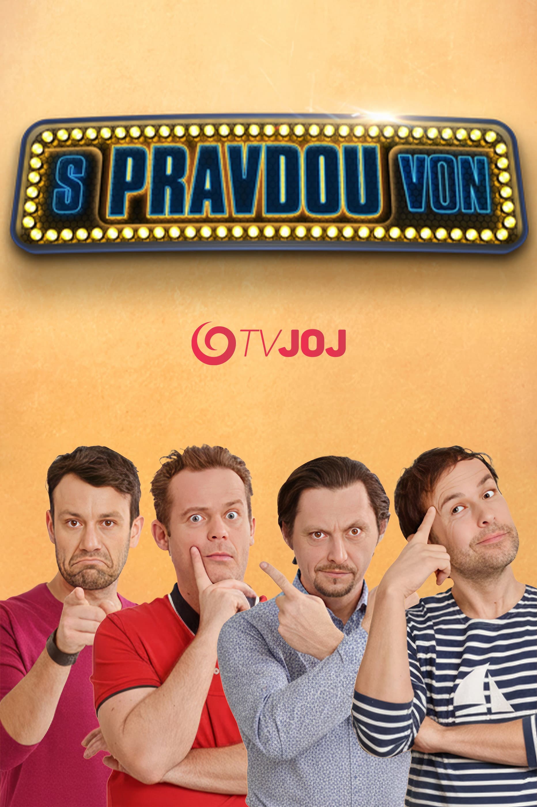 S pravdou von