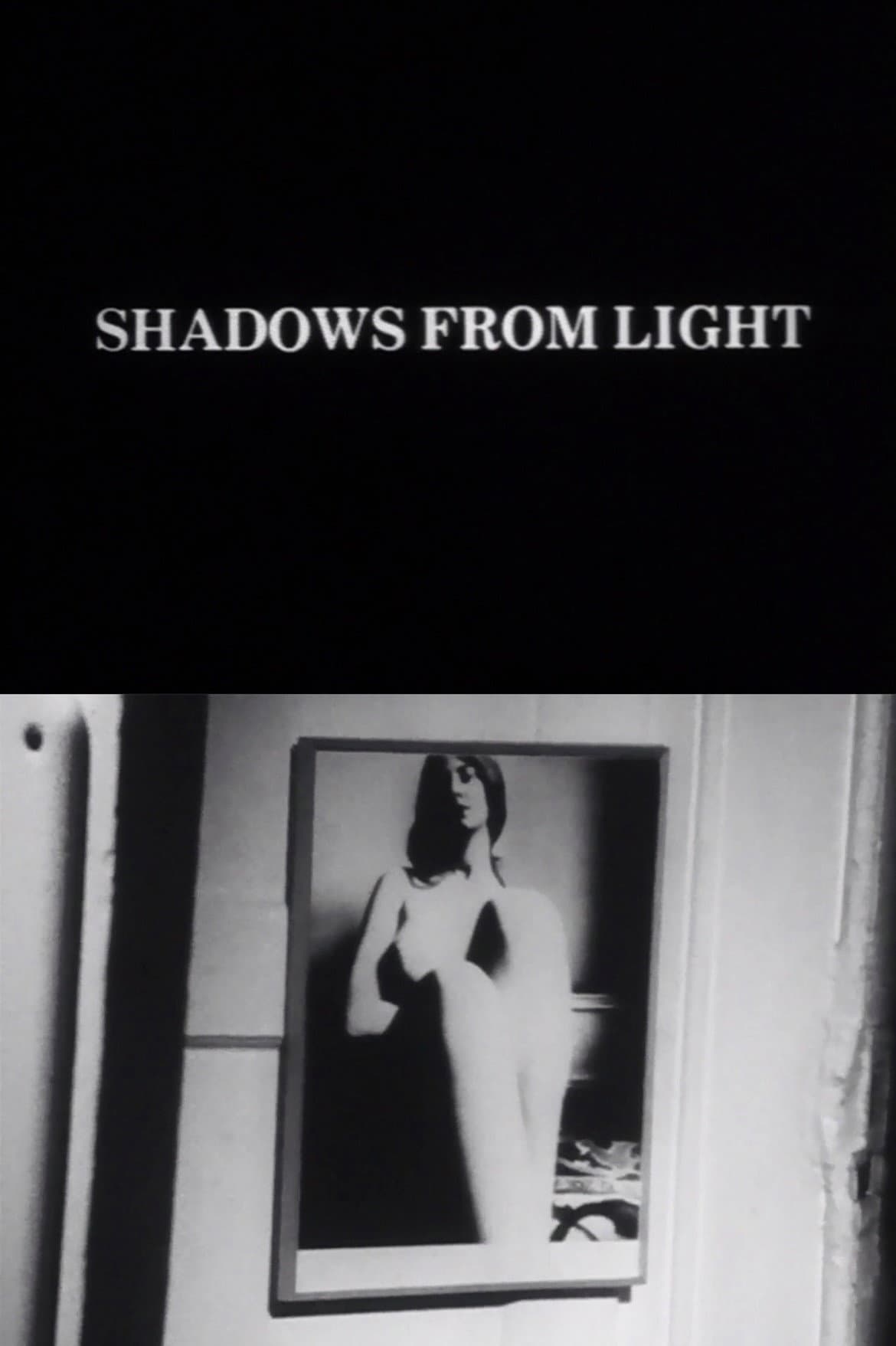 Shadows from Light