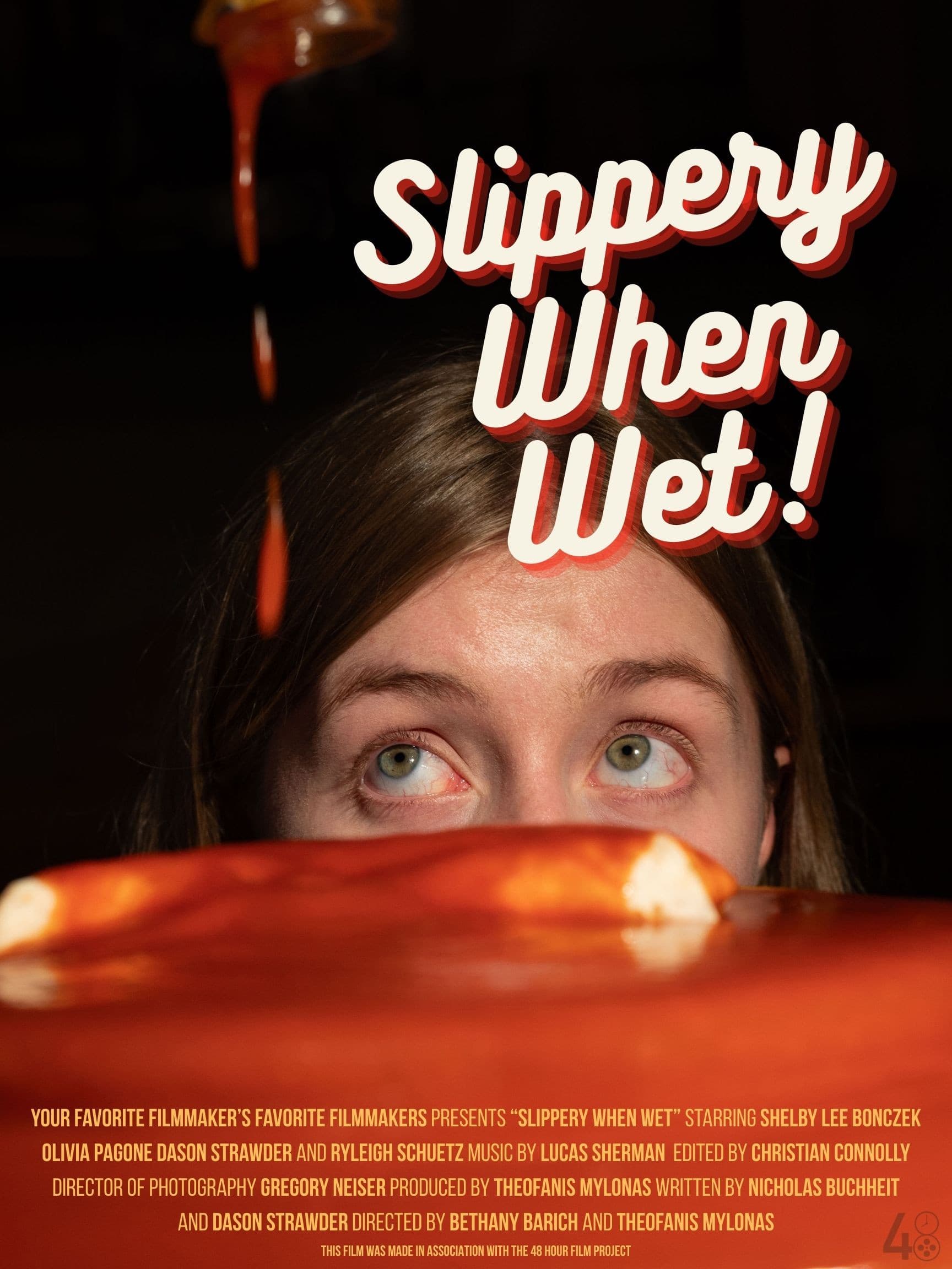 Slippery When Wet