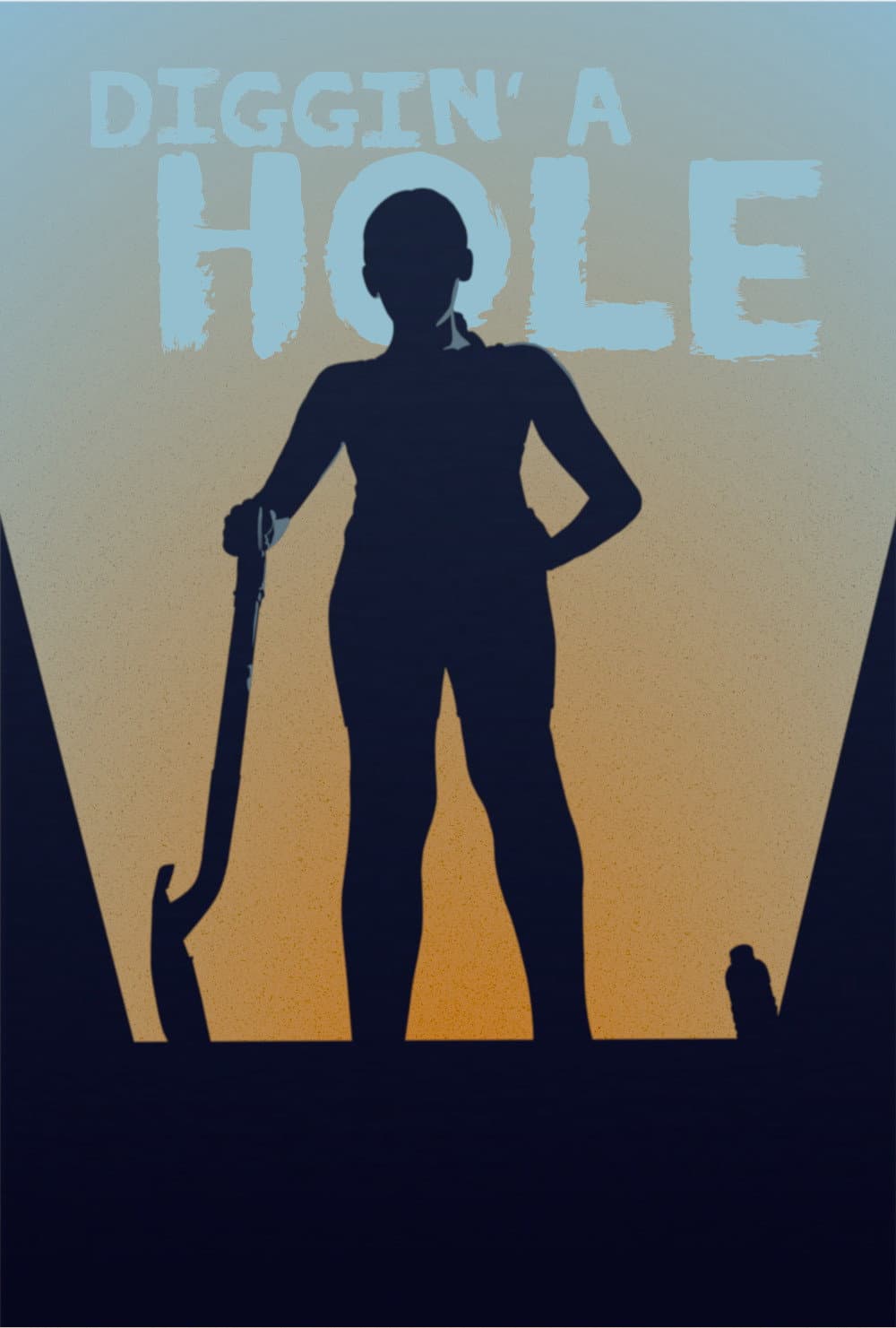 Diggin' A Hole