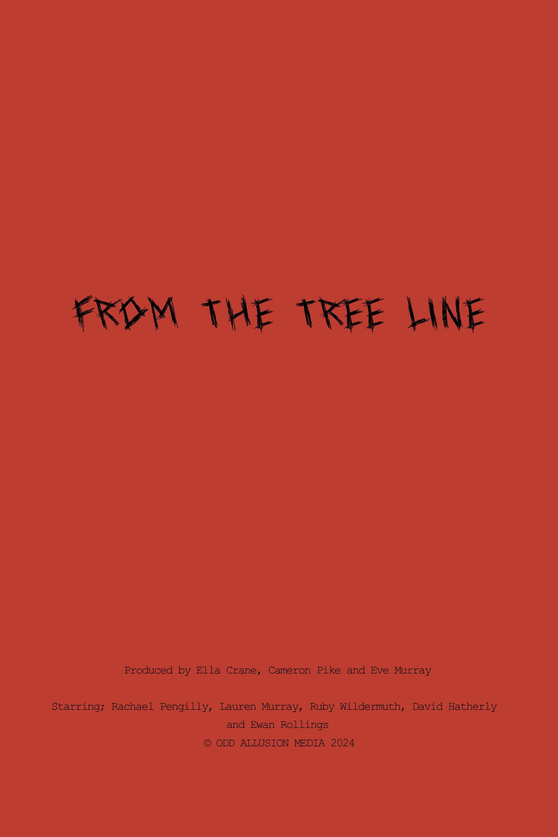 From The Tree Line